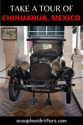 The old Dodge car Pancho Villa was assassinated in, on display in a museum in Chihuahua, Mexico.